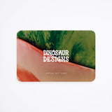 Dinosaur Designs Gift Card